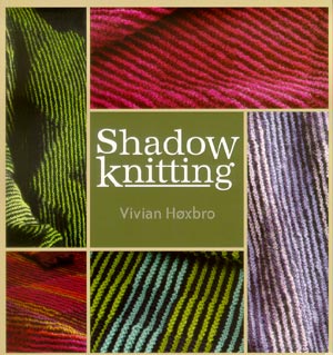 Buch "Shadow Knitting" von Vivian Hxbro